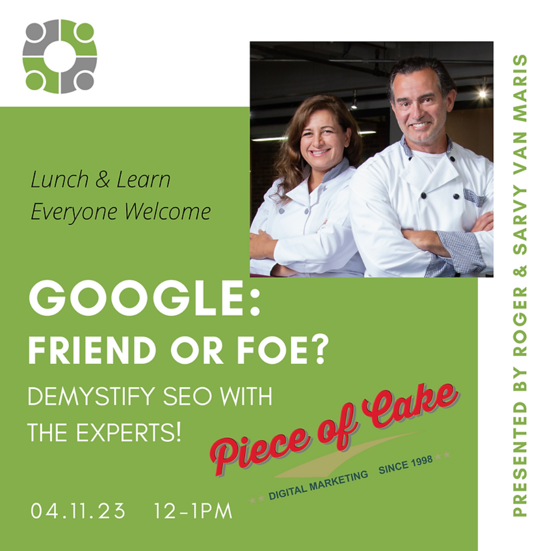 Lunch & Learn - Google: Friend or Foe?