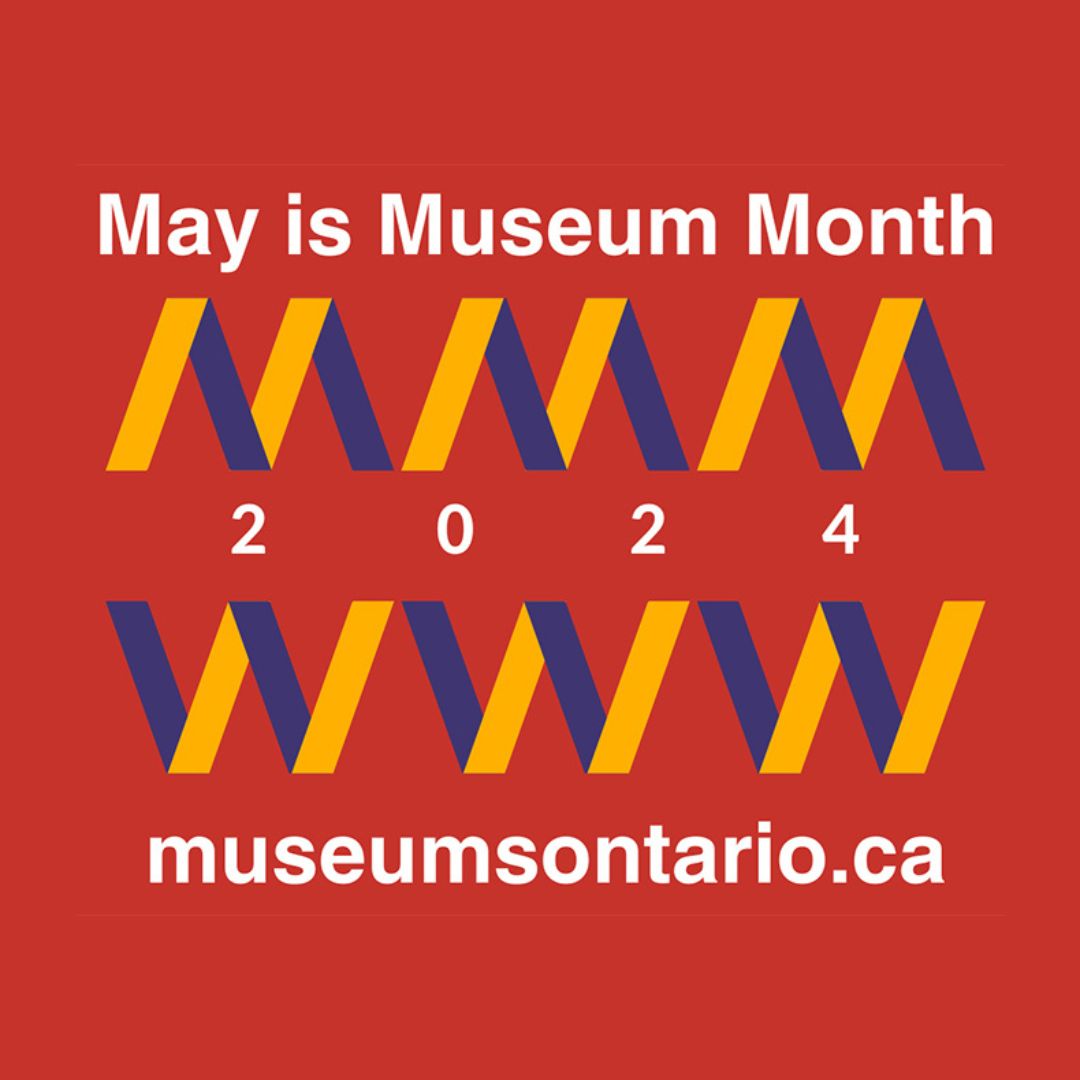 Museum Month at Oakville Museum - Week 4