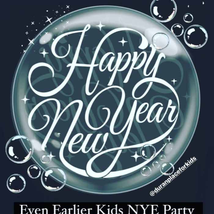 Duran Place for Kids | NYE for Kids